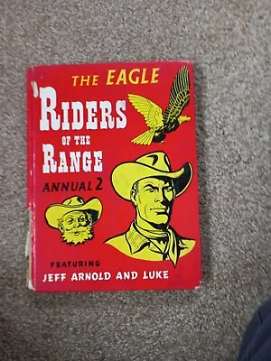 Riders Of The Range Annual 2 Vintage Hardback  Book From The Eagle Series  • £8.99