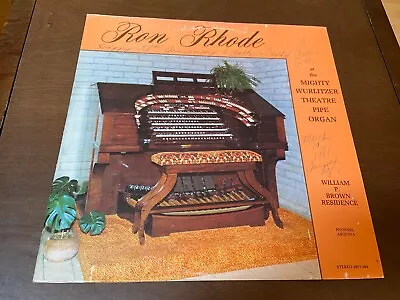 Ron Rhode At The Mighty Wurlitzer Theatre Pipe Organ~EX~PRIVATE LP~Pop Easy List • $17.95