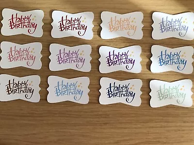 £2.15 • Buy 12 X Happy Birthday Card Toppers/sentiments/card Making - (PACK 1)