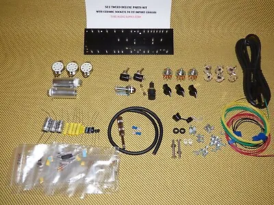 5E3 TWEED DELUXE  GUITAR AMP PARTS KIT Switchcraft Mallory CERAMIC SOCKETS • $126.50