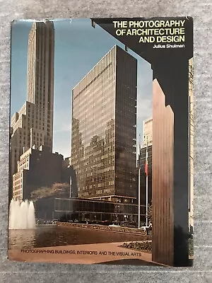 $22.50 • Buy The Photography Of Architecture And Design By Julius Shulman (1977, Hardcover)