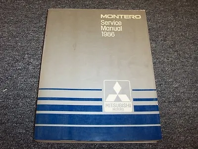 1986 Mitsubishi Montero SUV Workshop Shop Service Repair Manual Sport 2.6L • $181.30