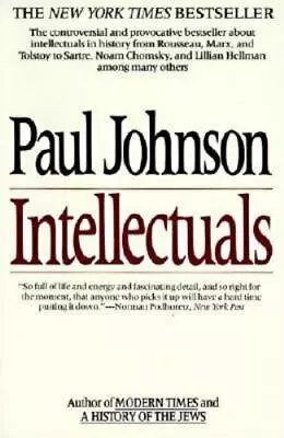 Intellectuals:  From Marx And Tolstoy To Sartre And Chomsky - Paperback - GOOD • $4.20