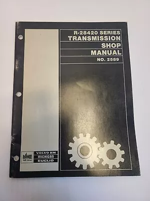 Clark Volvo Michigan Euclid R-28420 Transmission Shop Service Repair Manual • $80