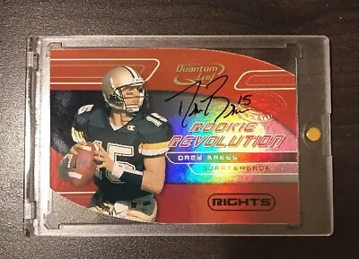 DREW BREES 2001 QUANTUM LEAF RC ROOKIE REVOLUTION On Card AUTOGRAPH AUTO 50/50 • $1299.99