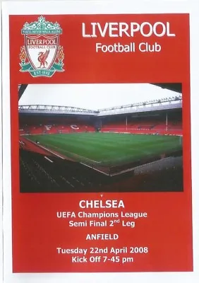 LIVERPOOL V CHELSEA 2007/08     UEFA CHAMPIONS LEAGUE  Unofficial Issue • £2.50