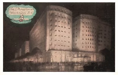 Postcard Washington DC Mayflower Hotel White Border Vintage PC J3490 • $4