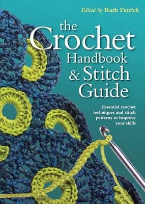 Crochet Handbook And Stitch Guide (Artist/Craft Bible Series) • $4.81