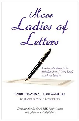 More Ladies Of LettersCarole Hayman Lou Wakefield • £2.47