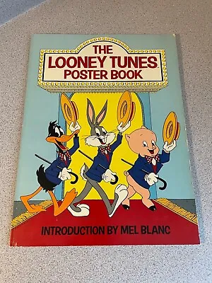 1979 The Looney Tunes Poster Book • $150