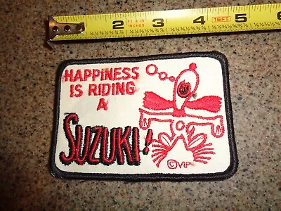 Vintage Happiness Is Riding A Suzuki Motorcycle Patch Advertisment Cloth Patch • $10