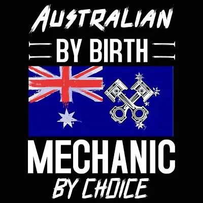 Australian Flag By Birth Mechanic - Mens Funny Novelty T-Shirt T Shirt Tshirts • $23.75
