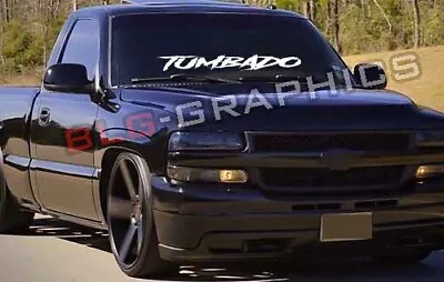 Tumbado Decal Sticker Windshield Window • $24.99