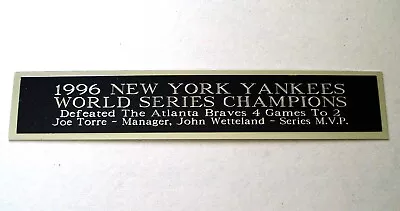 New York Yankees 1996 World Series Nameplate For A Baseball Display Case 1.5X6  • $6.50