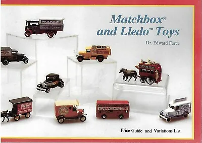 Matchbox And Lledo Toys-Pictorial-Price Guide And Variations List  • $11.95