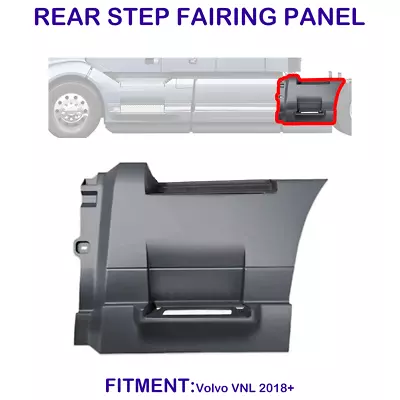 Rear Step Fairing Panel For Volvo VNL 2018-2023 Driver (LH) Side  ( 65CM ) • $249