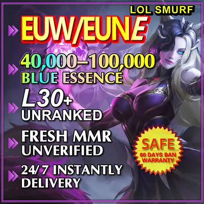 $26.99 • Buy EUW EUNE League Of Legends LOL Smurf 40.000 - 100.000 BE 🚀 Unranked L30