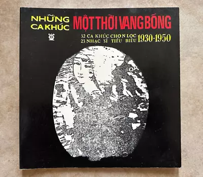 Sach Nhac Mot Thoi Vang Bong Vietnamese Song Book • $30