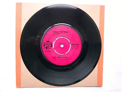 THE HONEYCOMBS - Have I The Right? - 7N.15664 - 1964	UK • £2.99
