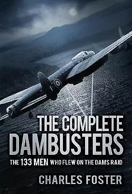 The Complete Dambusters - 9780750988087 • £14.16