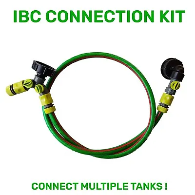 IBC Water Tank CONNECTION KIT Joins Tanks Garden Hose Pipe Valve Fittings • £6.79