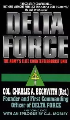 Delta Force: The Army's Elite Counterterrorist Unit - ACCEPTABLE • $3.97