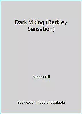 Dark Viking (Berkley Sensation) By Sandra Hill • $4.09