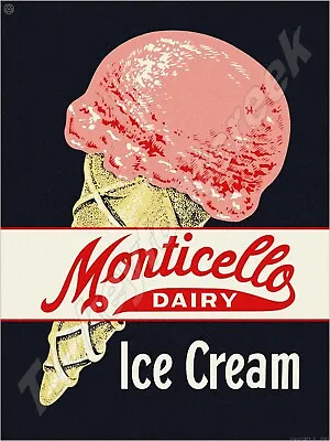 Monticello Dairy Ice Cream 18  X 24  Metal Sign • $64.99