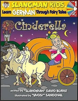 Burke David : Cinderella: Level 1: Learn German Throug FREE Shipping Save £s • £4.28