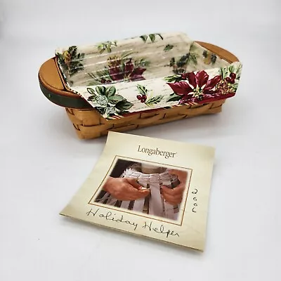 Longaberger 2006 Holiday Helper Basket+Protector+Two Side Fabric Liner CHRISTMAS • $29.95