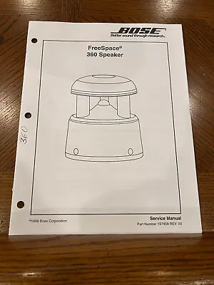 BOSE FreeSpace 360 Speaker Service Manual *Original* • $19