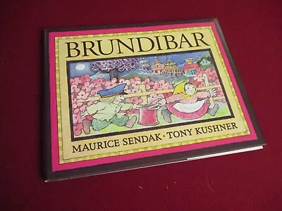 SIGNED (Inscribed) ~ Brundibar By Tony Kushner ~ Illustrated By Maurice Sendak • $40
