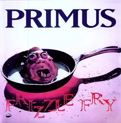 Primus - Frizzle Fry [New Vinyl LP] Rmst • $19.40