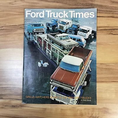 Vintage Ford Times Magazine Fall 1968  Grill Watchers Guide To The 1969 Trucks • $9.45