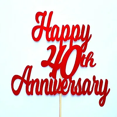 Happy Anniversary 25th 30th 40th 50th Cake Topper Celebration Any Colour Year • £4.79