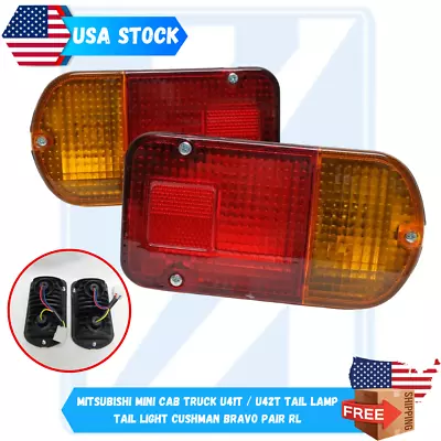 Mitsubishi Mini Cab Truck U41T / U42T Tail Lamp Tail Light Cushman Bravo Pair RL • $54.34