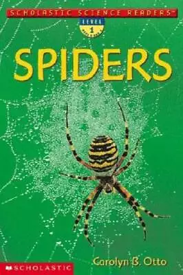 Schol Sci Rdr: Spiders (lvl 1) (Scholastic Science Readers ) - Paperback - GOOD • $3.73