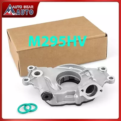 NEW  M295HV Volume Oil Pump For Cadillac Escalade EXT ESV 5.3L 6.0L 2003-2006 • $59.95