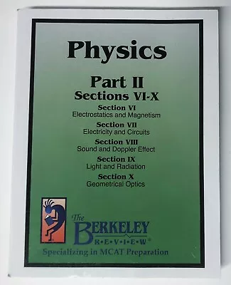 Berkeley Review Physics Part 2 Sections VI-X MCAT Preparation Workbook • $19.99