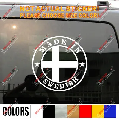 Made In Sweden Swedish Flag Decal Sticker Car Vinyl Fit For Saab Volvo • $7