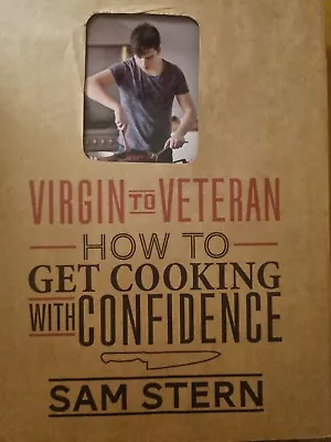 £4.40 • Buy Virgin To Veteran: How To Get Cooking With Confidence - Cookbook - Sam Stern