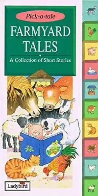 Farmyard Tales : (Pick-a-tale) Keith Faulkner • £3.49