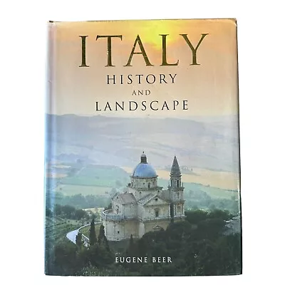Italy History And Landscape Hardcover Eugene Beer Photography Coffee Table Book • $42.95