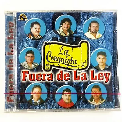 LA CONQUISTA - Fuera De La Ley - El Huerfanito Mi Velerito Amargo Dolor - CD • $9.99