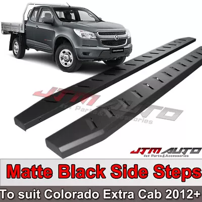 Heavy Duty Steel Black Off Road Side Steps Suit Holden Colorado Extra Cab 2012+ • $278.10