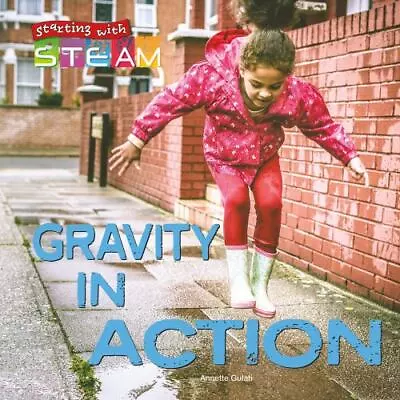 Rourke Educational Media Starting With STEAM Gravity In Action Reader • $16.17