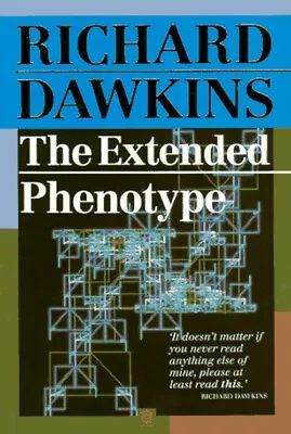 The Extended Phenotype Paperback Richard Dawkins • $6.65