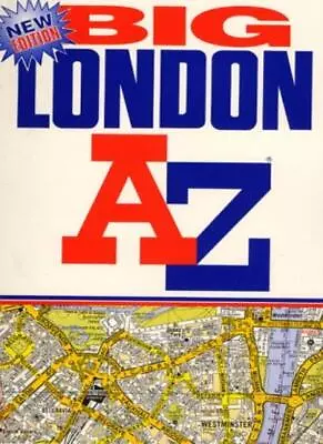 A-Z London Big Street Atlas (London Street Atlases)Geographers' • £3.42