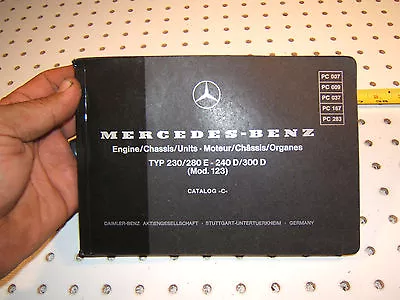 Mercedes W123 230 280E 240D 300D Parts Catalog USA 8 Language 1 BookletType C • $179