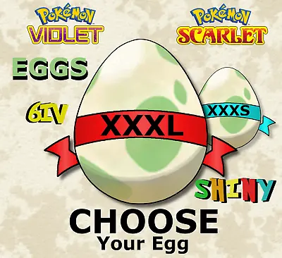 Shiny XXXL/S Egg 6IV Custom Made Eggs Has Your OT Pokemon Scarlet Violet SV • $2.53